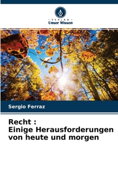 Paperback Recht: Einige Herausforderungen von heute und morgen [German] Book