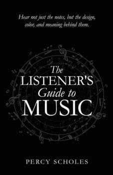 The Listener's Guide to Music
