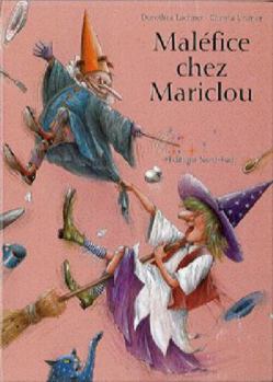 Hardcover Maléfice chez Mariclou [French] Book