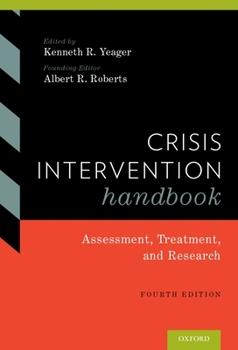 Hardcover Crisis Intervention Handbook: Assessment, Treatment, and Research Book