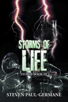 Paperback Storms of Life: Storm: Book III Book