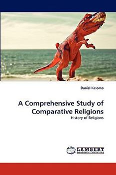 Paperback A Comprehensive Study of Comparative Religions Book