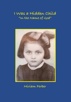 Paperback I Was a Hidden Child Book