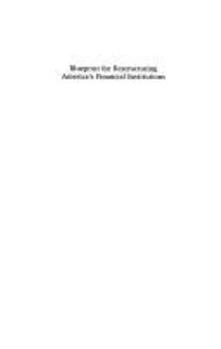 Paperback Blueprint for Restructuring Americas Financial Institutions: Report of a Task Force Book