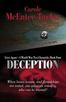 Paperback Deception: Lives Apart: A World War Two Chronicle Book