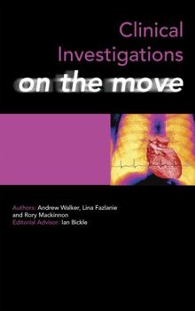 Paperback Clinical Investigations on the Move Book