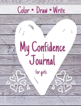 Hardcover My Confidence Journal for Girls Book