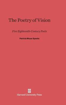 Hardcover The Poetry of Vision: Five Eighteenth-Century Poets Book