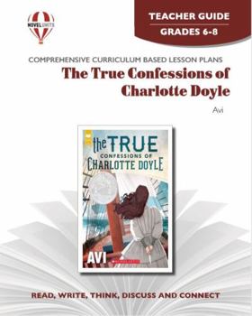 Paperback True Confessions of Charlotte Doyle - Teacher Guide by Novel Units Book