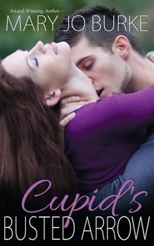 Paperback Cupid's Busted Arrow Book