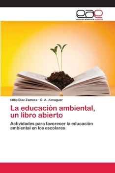 Paperback La educación ambiental, un libro abierto [Spanish] Book