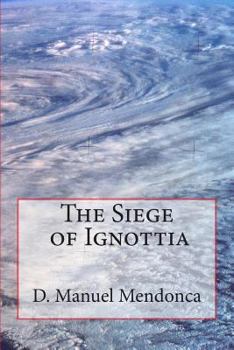 Paperback Siege of Ignottia: The Power struggle Book