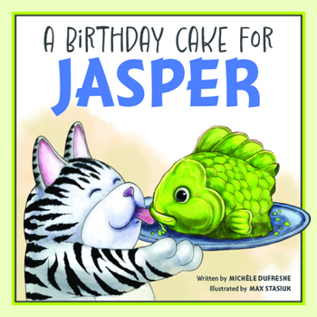 A Birthday Cake for Jasper