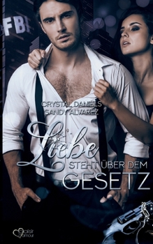 Paperback Liebe steht über dem Gesetz [German] Book