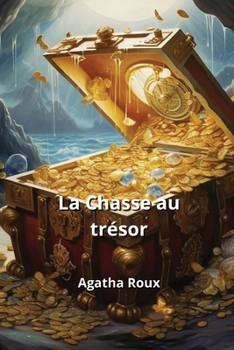 Paperback La Chasse au trésor [French] Book