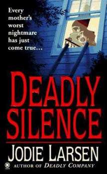 Mass Market Paperback Deadly Silence Book