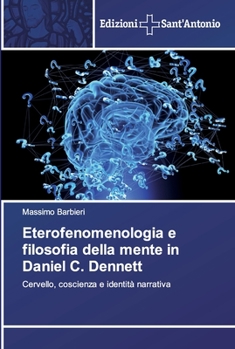 Paperback Eterofenomenologia e filosofia della mente in Daniel C. Dennett [Italian] Book