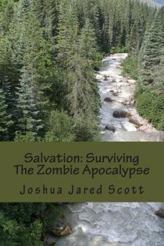 Paperback Salvation: Surviving The Zombie Apocalypse Book
