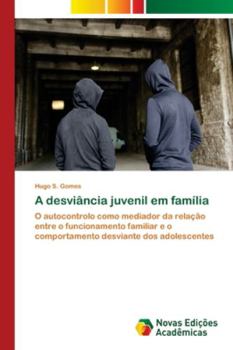Paperback A desviância juvenil em família [Portuguese] Book