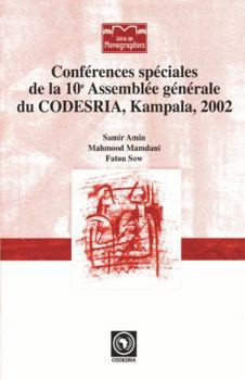 Paperback Conferences speciales de la 10e Assemblee generale du CODESRIA, Kampala, 2002 Book