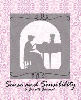 Paperback A Janeite Journal (Sense and Sensibility) Book