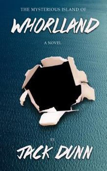 Paperback Whorlland: The Mysterious Island of Book