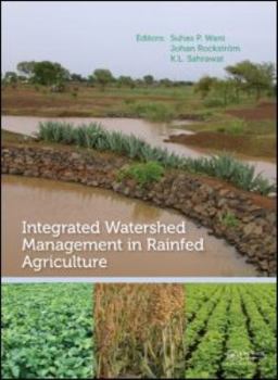 Hardcover Integrated Watershed Management in Rainfed Agriculture Book