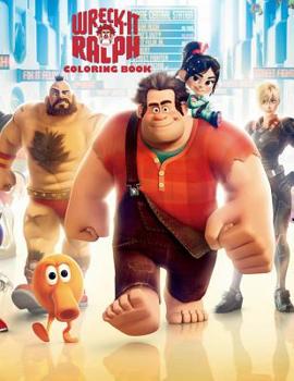 Paperback Wreck-It Ralph Coloring Book: Coloring Book for Kids and Adults Book