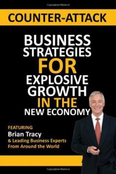 Hardcover Counter-Attack: Business Strategies for Explosive Growth in the New Economy Book