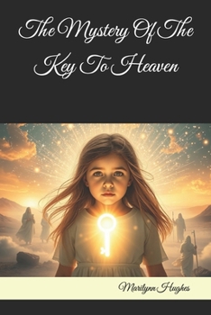The Mystery of the Key to Heaven