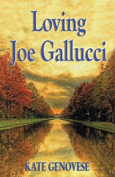 Paperback Loving Joe Gallucci Book