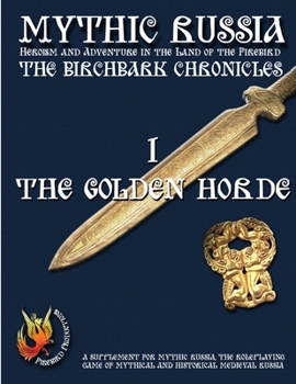 Paperback The Birchbark Chronicles 1 - The Golden Horde (b&w) Book