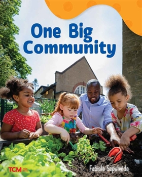 Paperback One Big Community: A Wordless Nonfiction Book
