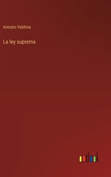 Hardcover La ley suprema [Spanish] Book