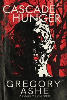 Cascade Hunger