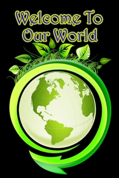 Paperback Welcome to Our World Book