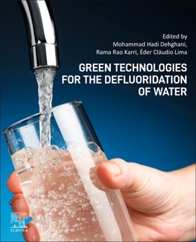 Paperback Green Technologies for the Defluoridation of Water Book