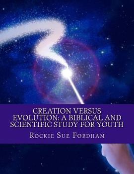 Paperback Creation Versus Evolution: A Biblical and Scientific Study for Youth Book