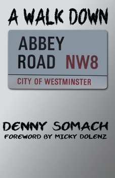 Paperback A Walk Down Abbey Road Book