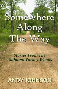 Paperback Somewhere Along The Way Book