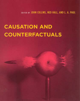 Causation and Counterfactuals (Representation and Mind) - Book  of the Representation and Mind Series