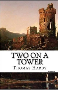Paperback Two on a Tower: (illustrated edition) Book