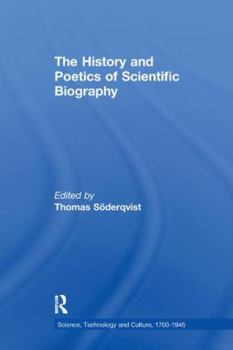 Paperback The History and Poetics of Scientific Biography Book