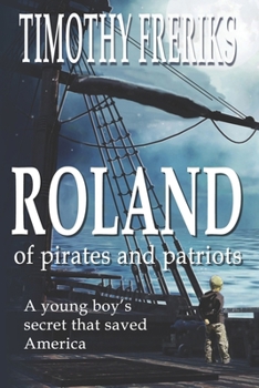 Paperback Roland: of pirates and patriots Book