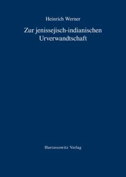 Paperback Zur Jenissejisch-Indianischen Urverwandtschaft [German] Book
