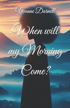 Yvonne's Odyssey: An Unfolding Life story