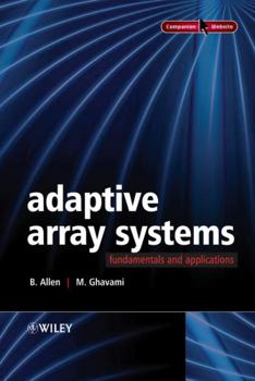 Hardcover Adaptive Array Systems: Fundamentals and Applications Book
