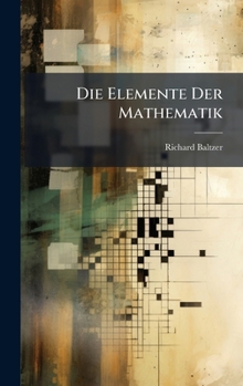 Hardcover Die Elemente Der Mathematik [German] Book