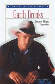 Garth Brooks: Country Music Superstar (People to Know)