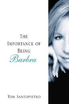 Hardcover The Importance of Being Barbra Book